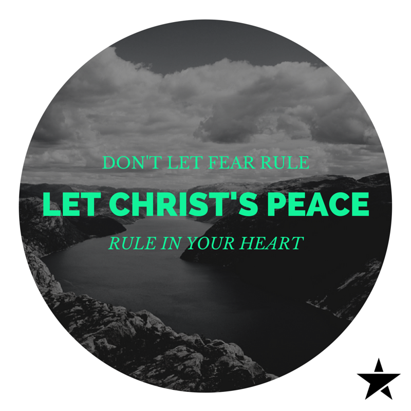 Don't Let Fear Rule In Your Heart